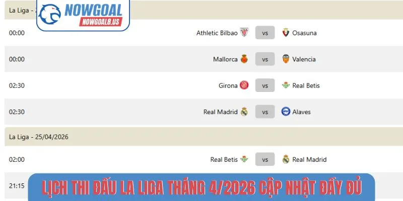 Lịch Thi Đấu La Liga Tháng 4/2026 Cập Nhật Đầy Đủ Nhất Lịch thi đấu La Liga tháng 4-2026 cập nhật đầy đủ