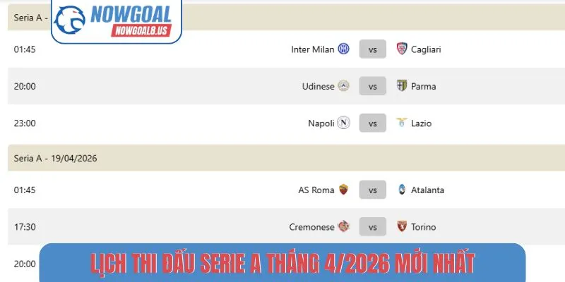 Lịch Thi Đấu Serie A Tháng 4/2026 Mới Nhất Cho Fan Ý Lịch thi đấu Serie A tháng 4-2026