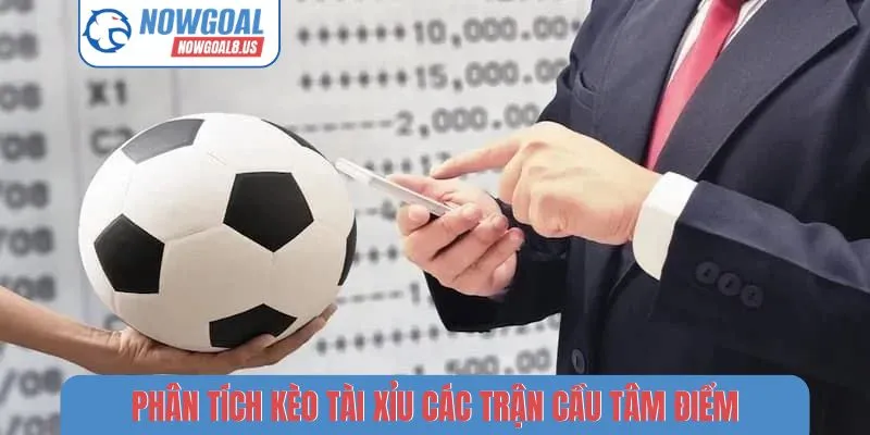 Phân tích kèo tài xỉu