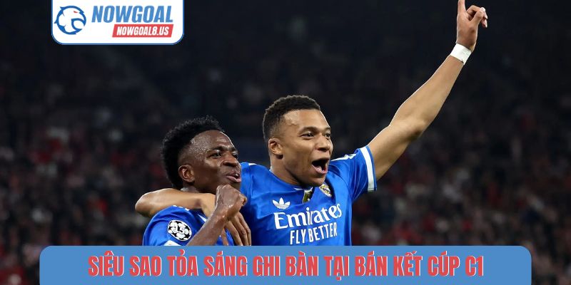 Lịch Thi Đấu Cúp C1 Châu Âu Tháng 4/2026 Kịch Tính Siêu sao tỏa sáng ghi bàn tại bán kết Cúp C1